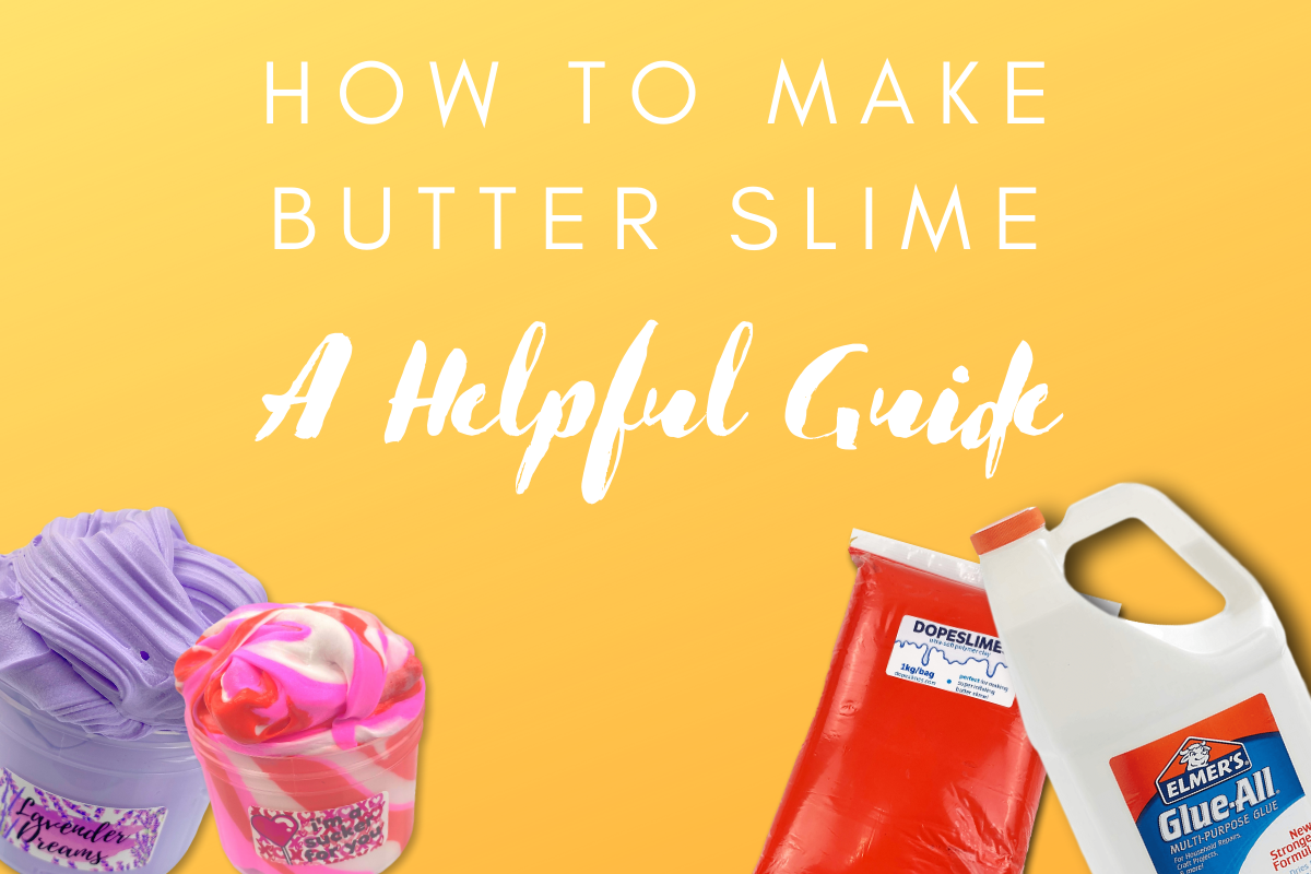 How To Make Butter Slime